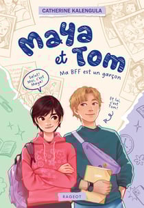 Maya et Tom Tome 1 : Ma BFF est un garçon
