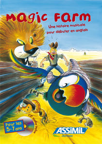 Magic farm - une histoire musicale pour débuter en anglais