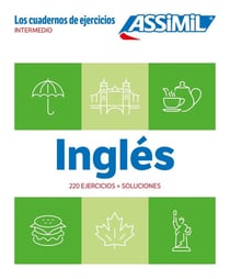 Inglés : Intermedio : Cahier d'exercices
