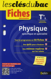 LES CLES DU BAC : physique - terminale S - enseignement obligatoire et de spécialité - fiches