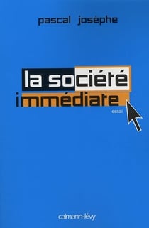 La société immédiate