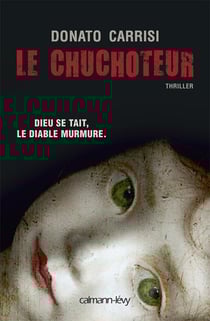 Le chuchoteur Tome 1