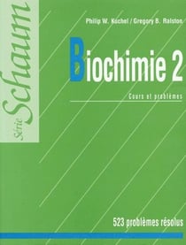 Biochimie t.2 - cours et problemes
