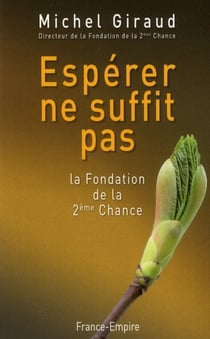Espérer ne suffit pas