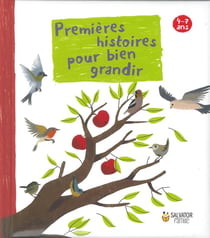 Premières histoires pour bien grandir - 4-7 ans