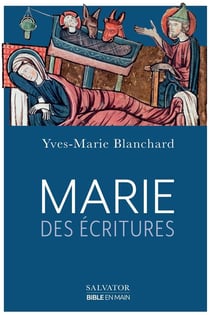 Marie selon les écritures