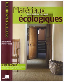 Matériaux écologiques : pour une déco plus saine