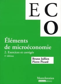 éléments de micro-économie. exercices et corrigés - 4ème édition
