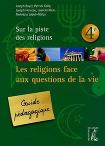 LA RELIGION FACE AUX GRANDES QUESTIONS DE LA VIE 4O PEDAGO