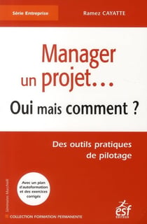 Management de projet - oui, mais comment ?