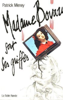 Madame bovary sort ses griffes