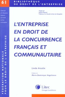 L entreprise en droit de la concurrence francais et communautaire
