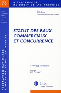 Statut des baux commerciaux et concurrence