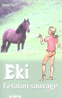 Eki, l'etalon sauvage
