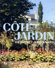 Côté jardin : de Monet à Bonnard