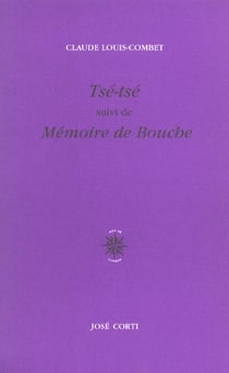Tse tse suivi de memoire de bouche