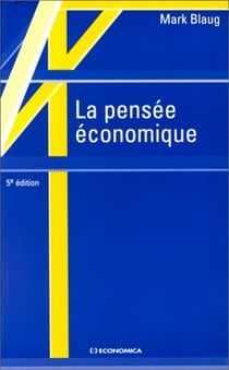 PENSEE ECONOMIQUE (LA)