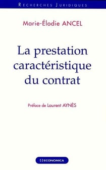 PRESTATION CARACTERISTIQUE DU CONTRAT (LA)