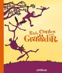 PETITS CONTES POUR... : grandir