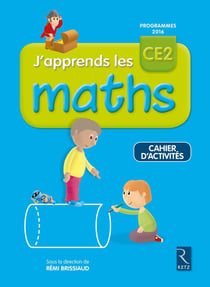 J'apprends les maths : CE2 - cahier d'activités (édition 2017)