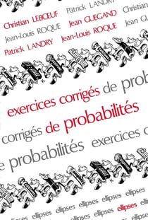 Exercices corrigés de Probabilités
