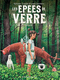 Les épées de verre : Intégrale Tomes 1 à 4
