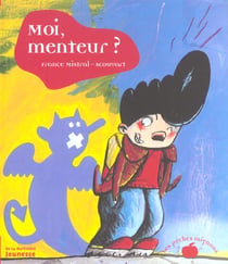 Moi , menteur ?