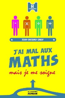 J'ai mal aux maths mais je me soigne