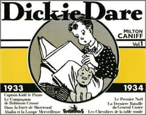 Dickie Dare t.1 - 1933-1934