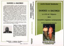 Dandies à Bacongo - le culte de l'élégance dans la société congolaise contemporaine