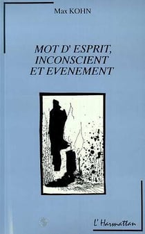 Mots d'esprit, inconscient et evenement