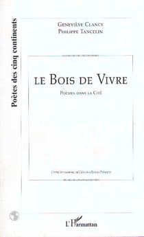 Le bois de vivre - poemes dans la cite