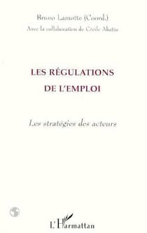 Les Régulations de l'emploi