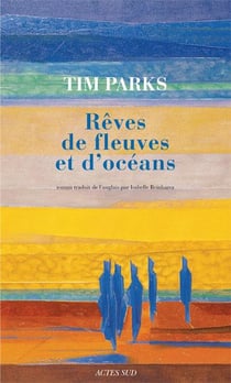 Rêves de fleuves et d'océans