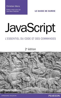 Javascript - l'essentiel du code et des commandes (2e édition)