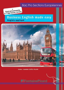 Business english made easy - bac pro sections européennes - livre élève