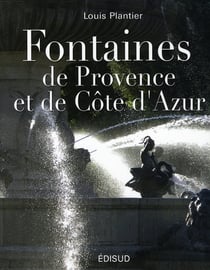 Fontaines de Provence et de Côte d'Azur
