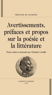 Avertissements, préfaces et propos sur la poésie de la littérature