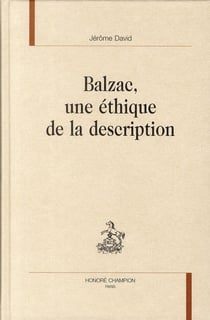 Balzac, une éthique de la description