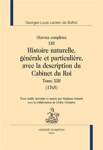 Oeuvres complètes Tome 13 - histoire naturelle Tome 13