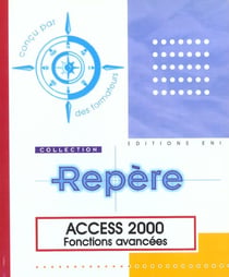Access 2000 - fonctions avancées