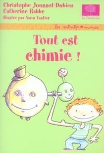 Tout est chimie