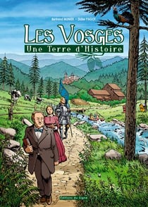 Les Vosges, une terre d'histoire - BD