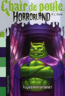 Chair de poule : Horrorland Tome 11