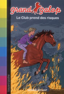Grand galop t.612 - le club prend des risques
