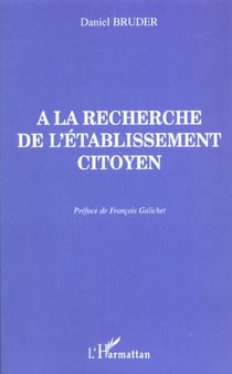 A la recherche de l'etablissement citoyen