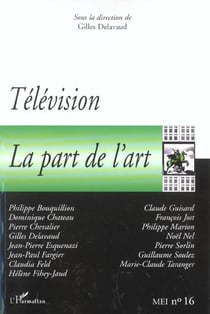 Television : la part de l'art - vol16