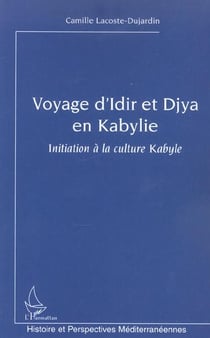 Voyage d'Idir et Djya en Kabylie : Initiation à la culture kabyle