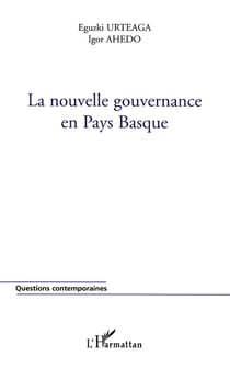 La nouvelle gouvernance en Pays Basque
