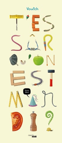 T'es sur qu'on est mardi ? Tome 2